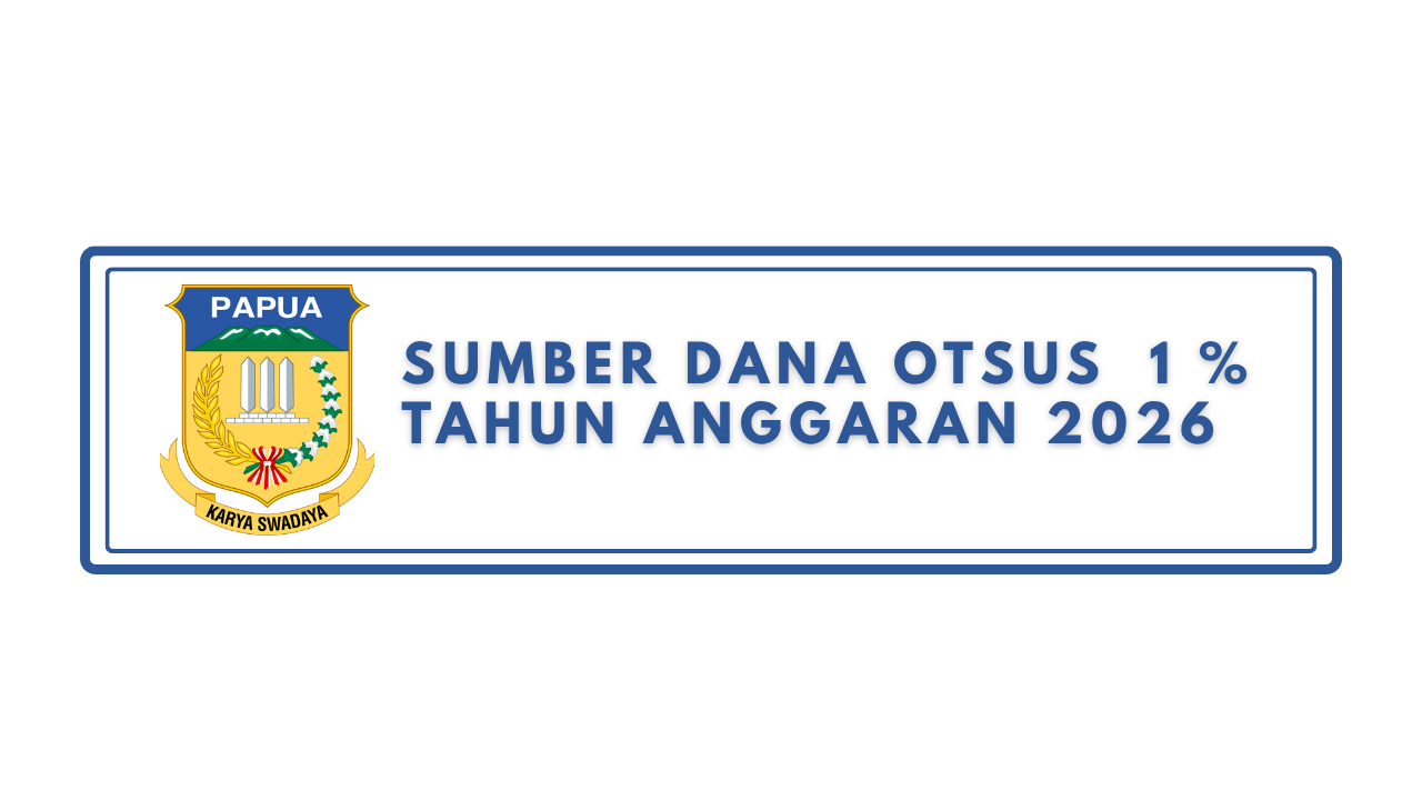 Sumber Dana Otsus